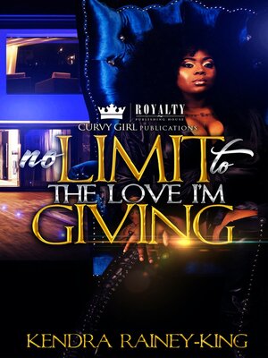 cover image of No Limit to the Love I'm Giving